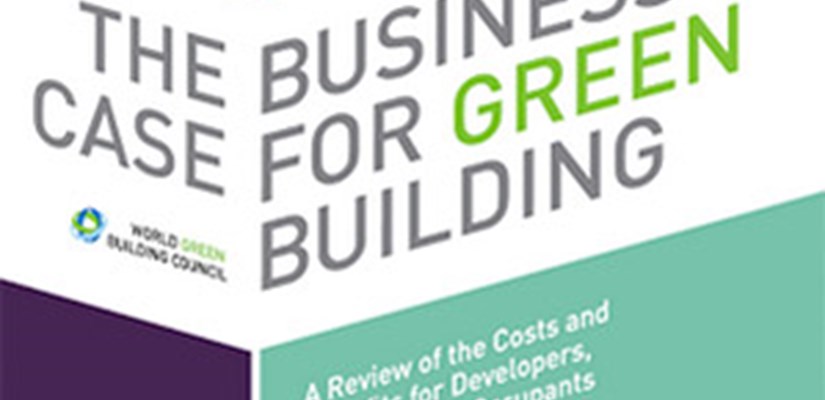 The business case for green building report The business case for green building report